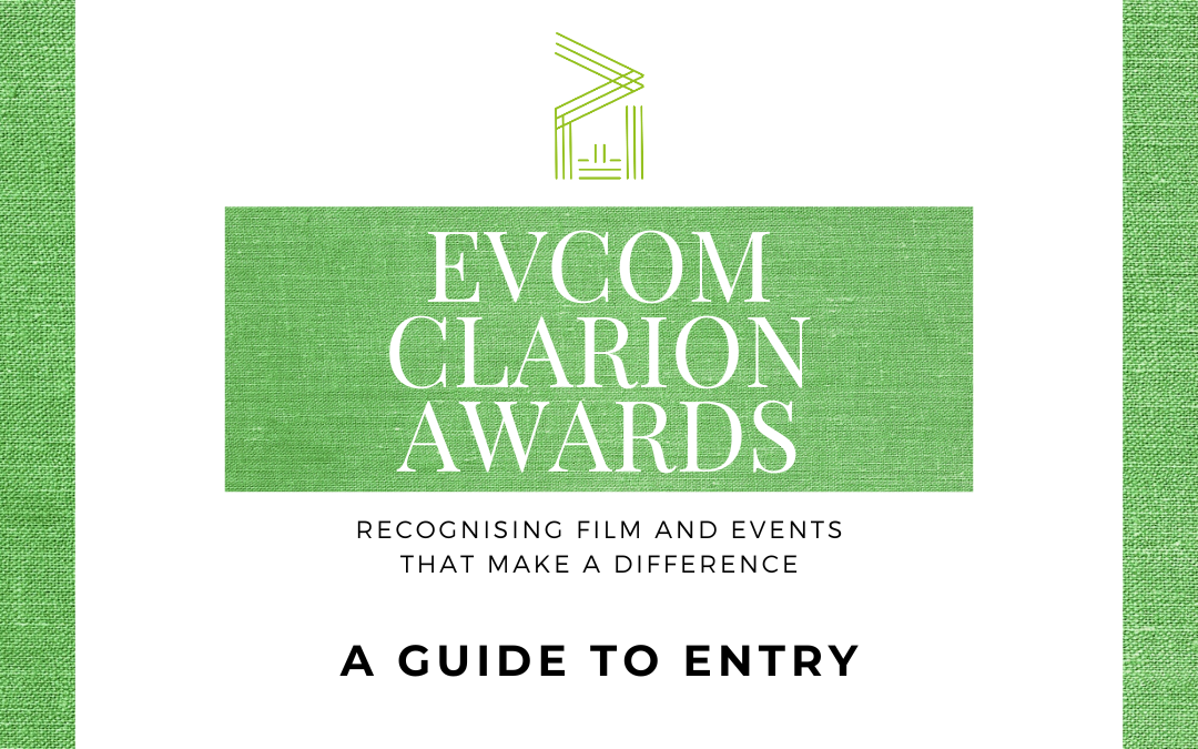 A Guide to Entering the EVCOM Clarion Awards 2025